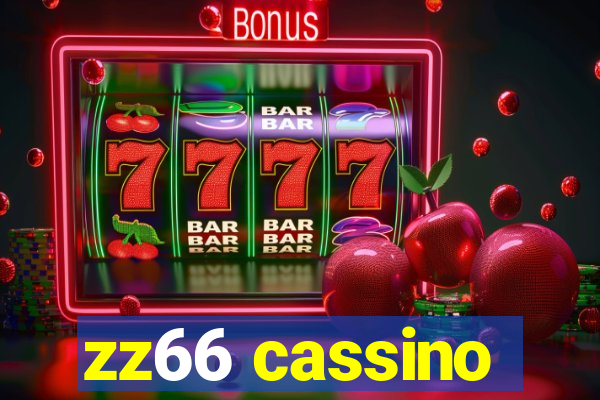 zz66 cassino